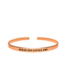 ‘Dream big little one’ empowering dreamers quote bracelet 