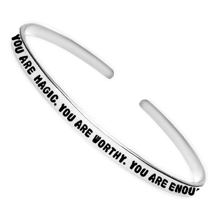 You Are Magic. You Are Worthy. Cuff Bracelet