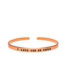 ‘I love you so much’ love and appreciation quote bracelet
